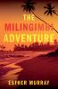 The Milingimbi Adventure