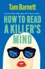 How to Read a Killer's Mind