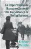 La importancia de llamarse Ernesto - The Importance of Being Earnest