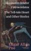 El corazón delator y otros relatos - The Tell-tale Heart and Other Stories