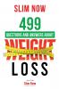 499 Questions and Answers about Weight Loss