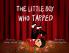 The Little Boy Who Tapped