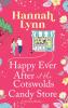 Happy Ever After at the Cotswolds Candy Store
