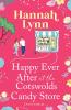Happy Ever After at the Cotswolds Candy Store
