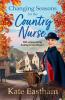 Changing Seasons for the Country Nurse