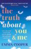 The Truth About You and Me