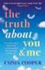 The Truth About You and Me