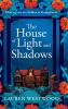 The House of Light and Shadows