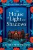 The House of Light and Shadows