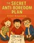 The Secret Anti-Boredom Plan