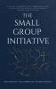 The Small Group Initiative