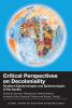 Critical Perspectives on Decoloniality