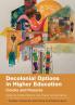 Decolonial Options in Higher Education