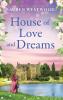 The House of Love and Dreams