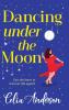 Dancing Under the Moon