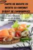 Carte de bucate cu re��ete cu con��inut sc��zut de carbohidra��i