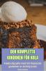 DEN KOMPLETTA KOKBOKEN F��R KOLA