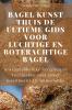 Bagel Kunst Thuis De Ultieme Gids voor Luchtige en Boterachtige Bagel
