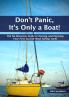 Don't Panic It's Only a Boat!