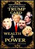 TRUMP CARD - WEALTH & POWER