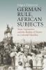 German Rule African Subjects