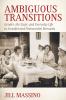 Ambiguous Transitions