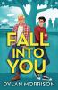 Fall Into You