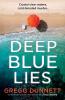 Deep Blue Lies