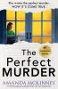 The Perfect Murder