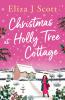 Christmas at Holly Tree Cottage