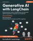Generative AI with LangChain - Second Edition