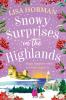 Snowy Surprises in the Highlands