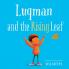 LUQMAN AND THE RISING LEAF