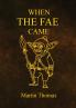 When The FAE Came