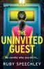 The Uninvited Guest