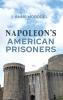 Napoleon's American Prisoners