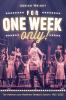 For One Week Only!