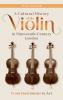 A Cultural History of the Violin in Nineteenth-Century London