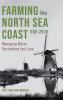 Farming the North Sea Coast 900-2000