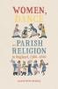 Women Dance and Parish Religion in England 1300-1640