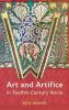 Art and Artifice in Twelfth-Century Iberia