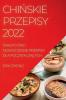 CHIŃSKIE PRZEPISY 2022