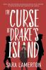 The Curse of Drake's Island