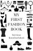 My First Fashion Book