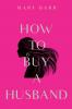 How to Buy a Husband