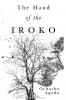 The Hand of The Iroko