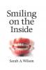 Smiling on the Inside