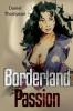 Borderland Passion