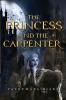 The Princess and the Carpenter
