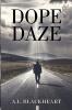 Dope Daze